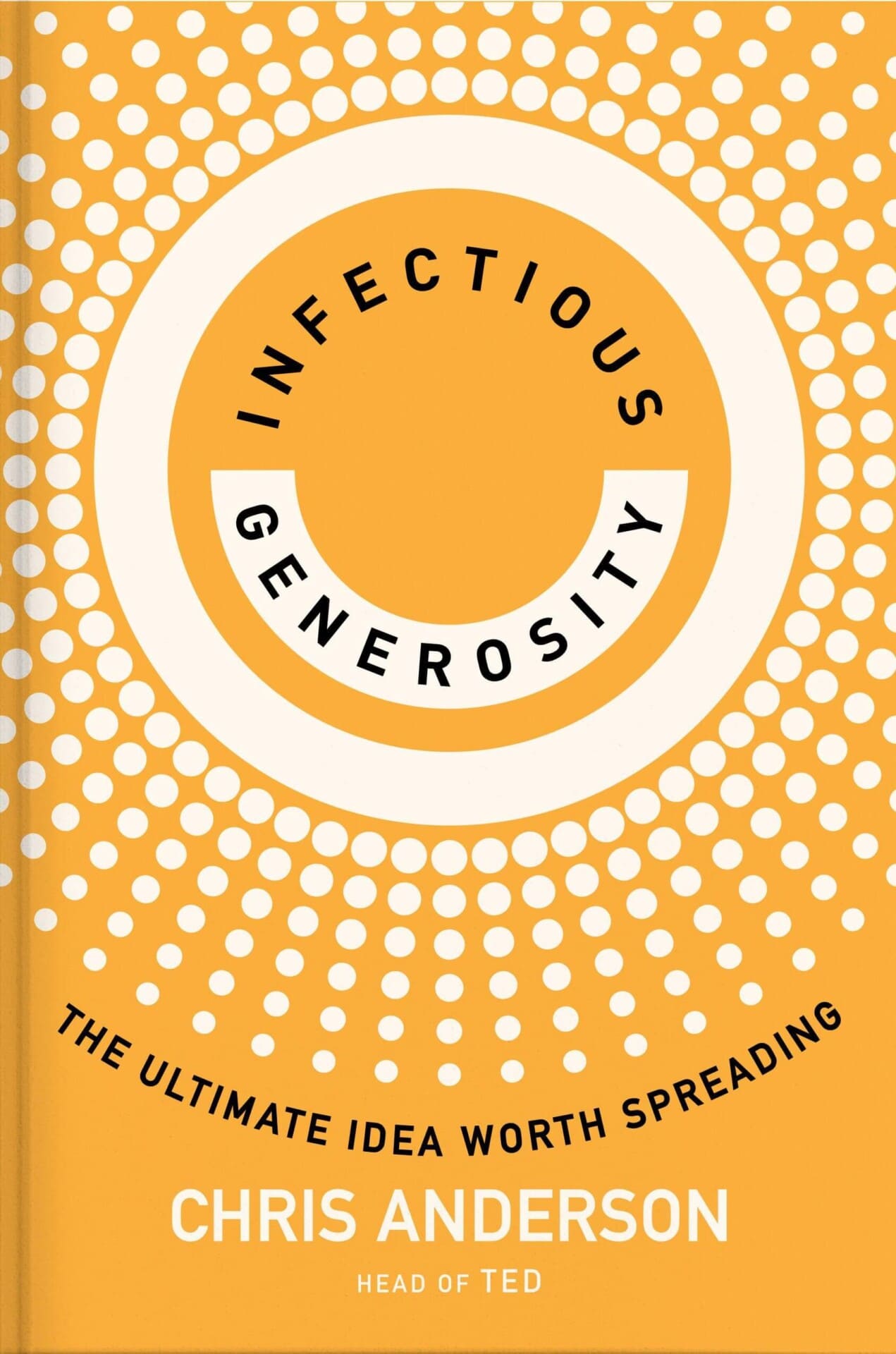 Infectious Generosity by Chris Anderson